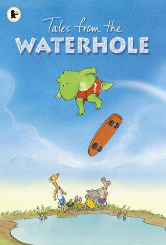 Tales From The Waterhole