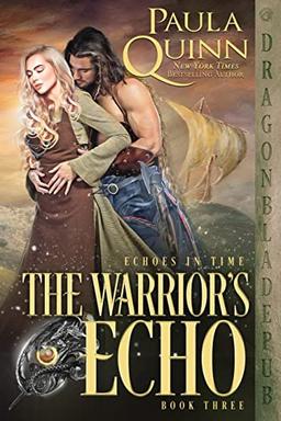 The Warrior's Echo (Echoes in Time, Band 3)