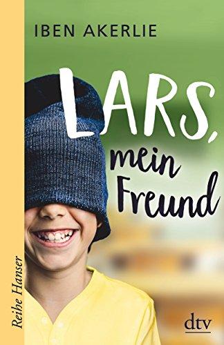 Lars, mein Freund (Reihe Hanser)