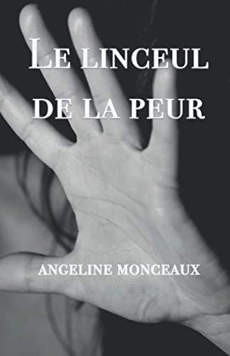 Le linceul de la peur