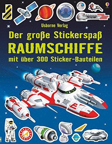 Der große Stickerspaß: Raumschiffe