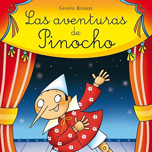 Las aventuras de Pinocho (Álbumes ilustrados)