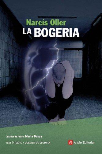 La bogeria (Angle Lector, Band 4)