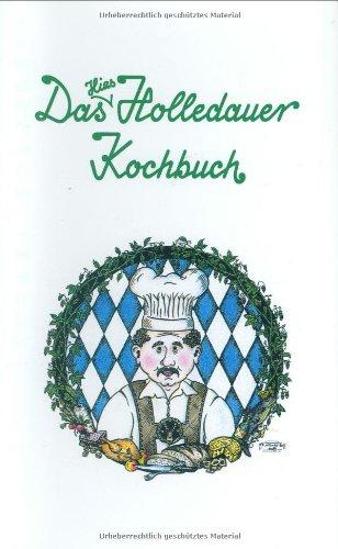 Das Hias Holledauer Kochbuch