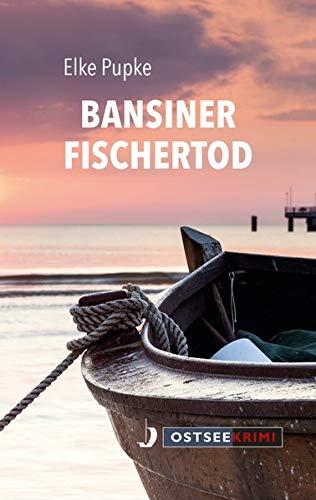 Bansiner Fischertod