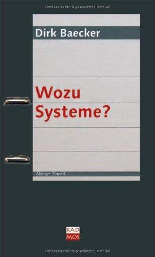 Wozu Systeme?