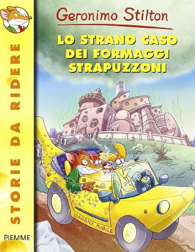 Lo strano caso dei formaggi strapuzzoni