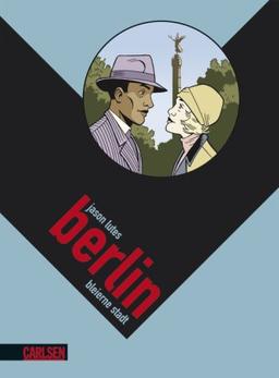 Berlin Bd 2: Bleierne Stadt