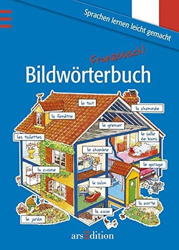 Bildwörterbuch Französisch (Mein Bildwörterbuch)