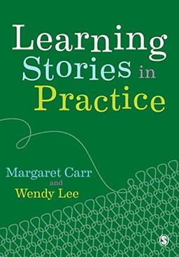 Learning Stories in Practice