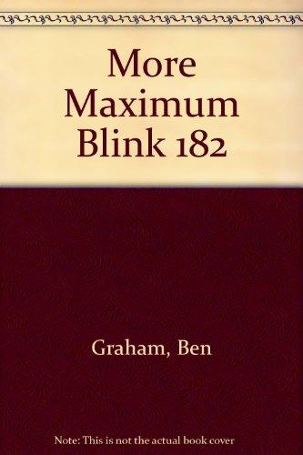 More Maximum Blink 182