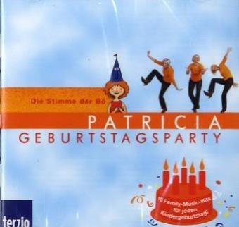 Patricia - Geburtstagsparty