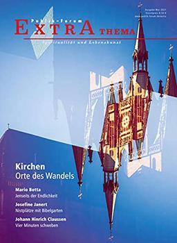 Kirchen. Orte des Wandels (Publik-Forum Extra)