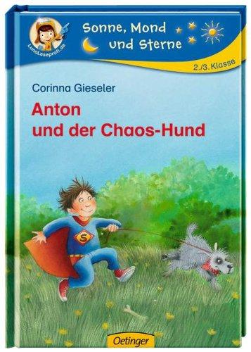 Anton und der Chaos-Hund: Sonne, Mond und Sterne