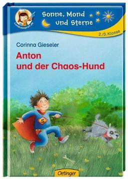 Anton und der Chaos-Hund: Sonne, Mond und Sterne