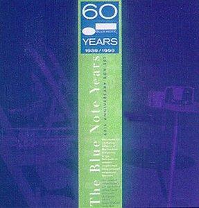 Blue Note Years - 60th anniversary box set