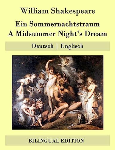 Ein Sommernachtstraum / A Midsummer Night's Dream: Deutsch | Englisch