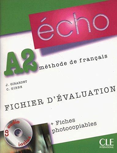 Echo A2, méthode de français : fichier d'évaluation + fiches photocopiables