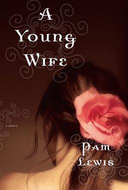 A Young Wife: A Novel