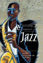 The Cambridge Companion to Jazz (Cambridge Companions to Music)