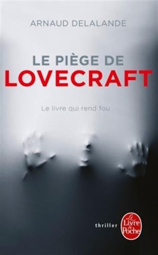 Le piège de Lovecraft : le livre qui rend fou