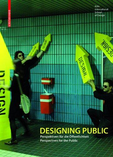 Designing Public: Perspektiven für die Öffentlichkeit - Perspectives for the Public