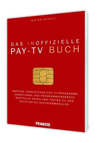 Das inoffizielle Pay-TV-Buch