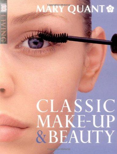 Classic Makeup and Beauty (DK Living)