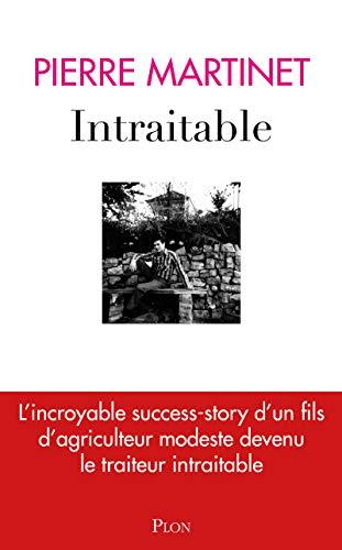 Intraitable : l'incroyable success-story d'un fils d'agriculteur modeste devenu le traiteur intraitable