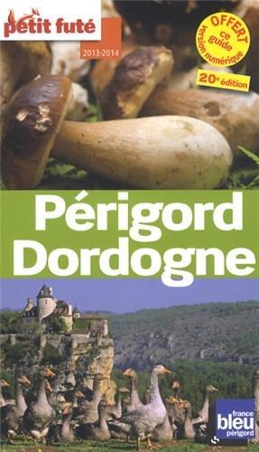 Périgord, Dordogne : 2013-2014