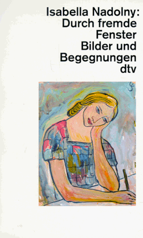 Durch fremde Fenster. Großdruck. Bilder und Begegnungen. (Fiction, Poetry & Drama)