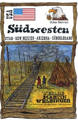 USA / Südwesten: Utah, New Mexico, Arizona, Südcolorado