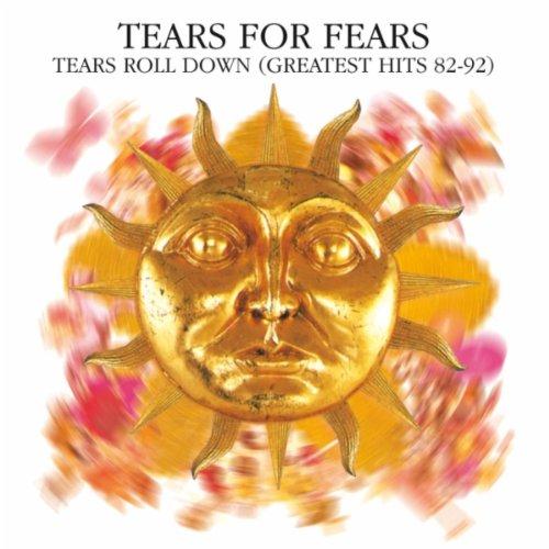 Tears Roll Down: Greatest Hits 1982-1992