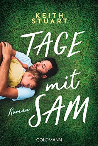 Tage mit Sam: Roman