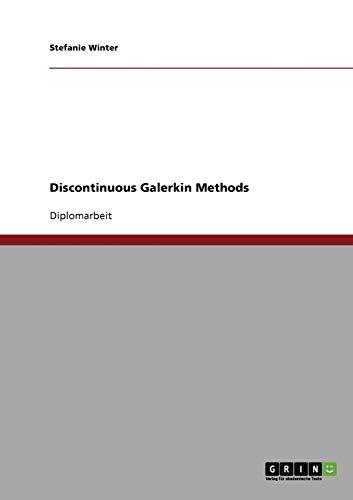 Discontinuous Galerkin Methods