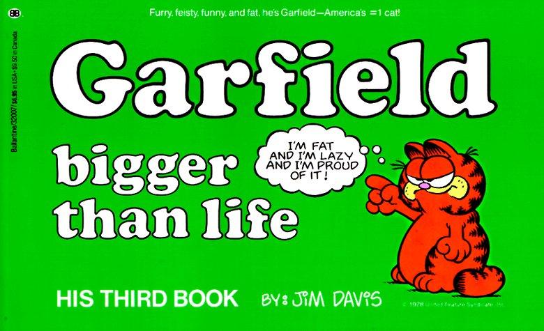 Garfield Bigger Than Life (#3)