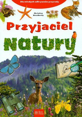 Przyjaciel natury