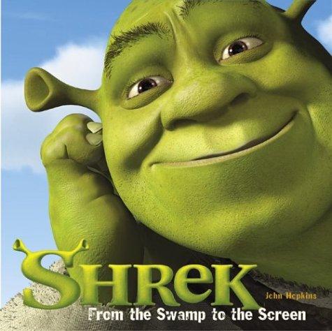 Shrek: From the Swamp to the Screen