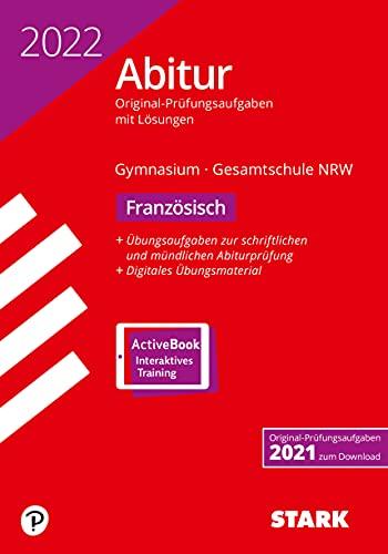 STARK Abiturprüfung NRW 2022 - Französisch GK/LK (STARK-Verlag - Abitur-Prüfungen)