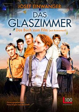 Das Glaszimmer: Das Buch zum Film (mit Romantext)