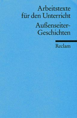 Außenseiter-Geschichten.  (Lernmaterialien)