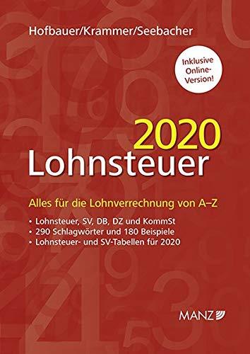 Lohnsteuer 2020: Alles für die Lohnverrechnung von A-Z