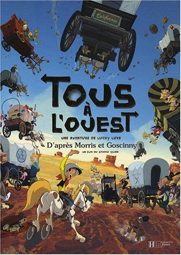 Tous à l'Ouest : une aventure de Lucky Luke