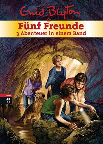 Fünf Freunde - 3 Abenteuer in einem Band: Sammelband 4 (Doppel- und Sammelbände, Band 4)