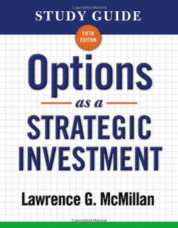 Study Guide for Options as a Strategic Investment 5th Edition