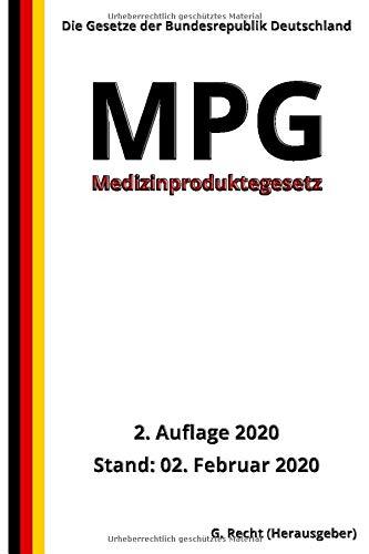 Medizinproduktegesetz - MPG, 2. Auflage 2020