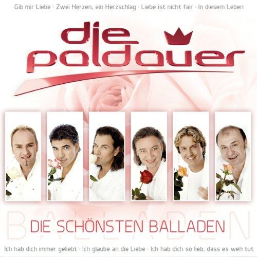 Die schönsten Balladen (das neue Album der Paldauer mit ihren schönsten und bekanntesten Balladen - Schlager Pur)