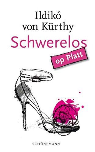 Schwerelos op Platt