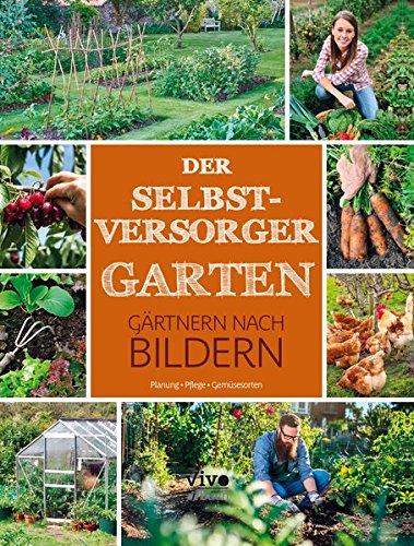 Selbstversorgergarten