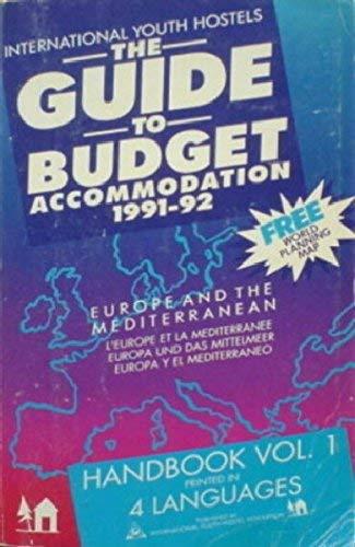 Budget Accommodation, Guide to: Europe and the Mediterranean